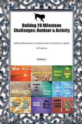 Book cover for Bulldog 20 Milestone Challenges