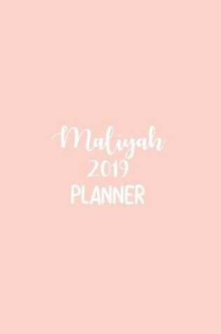 Cover of Maliyah 2019 Planner