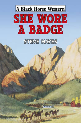 Book cover for She Wore a Badge