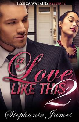 Book cover for A Love Like This 2