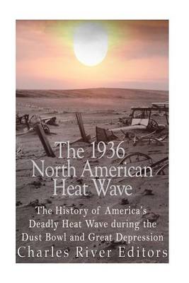 Book cover for The 1936 North American Heat Wave