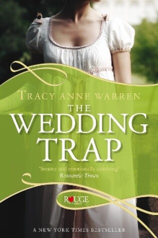 Cover of The Wedding Trap, A Rouge Regency Romance