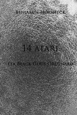 Book cover for 14 Atari Eta Black Gods Ordenako