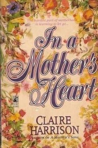 Cover of In A Mothers Heart *P