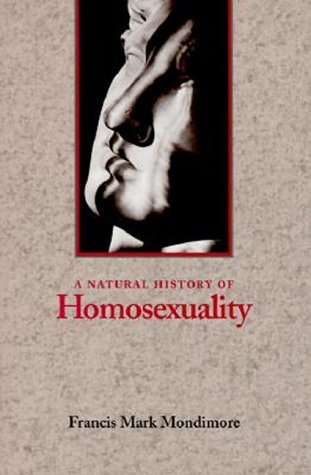 Book cover for A Natural History of Homosexuality