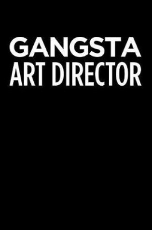 Cover of Gangsta Art Director