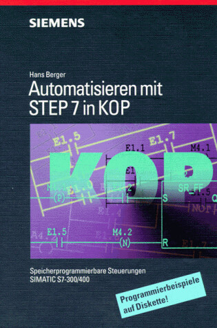 Cover of Automatisieren Mit Step 7 in Kop Speicherprogrammierbare Steuerungen