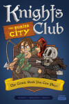 Book cover for Knights Club: The Buried City
