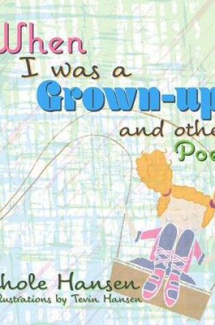 Cover of When I was a Grown-up