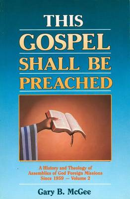 Book cover for This Gospel Shall Be Preached, Vol. 2