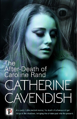 Book cover for The After-Death of Caroline Rand