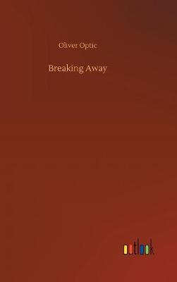 Book cover for Breaking Away