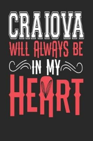 Cover of Craiova Will Always Be In My Heart