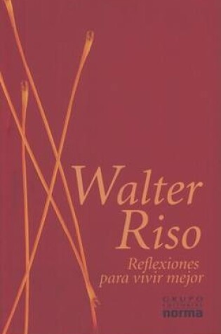 Cover of Reflexiones Para Vivir Mejor