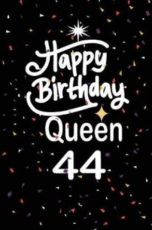 Cover of Happy birthday queen 44