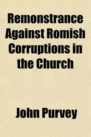 Cover of Remonstrance Against Romish Corruptions in the Church
