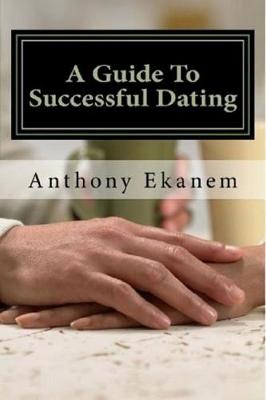 Book cover for A Guide to Successful Dating