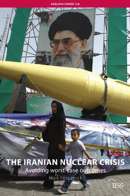 Book cover for The Iranian Nuclear Crisis