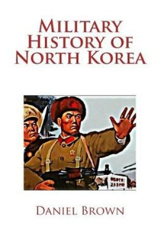 Cover of Military History of North Korea