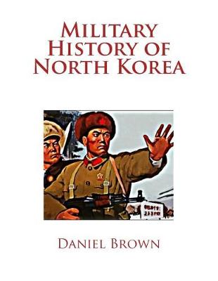 Book cover for Military History of North Korea