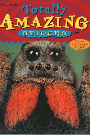 Cover of Totally Amazing Spiders