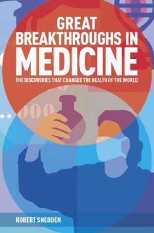 Cover of Great Breakthroughs in Medicine