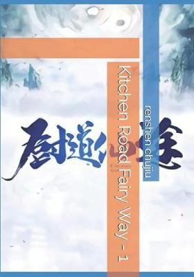 Book cover for Kitchen Road Fairy Way - 1