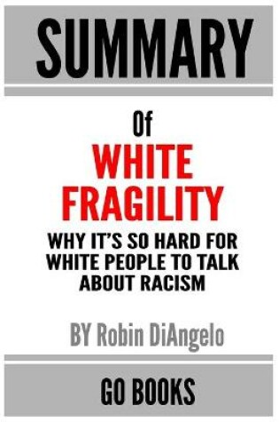 Cover of Summary of White Fragility