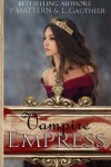 Book cover for The Vampire Empress