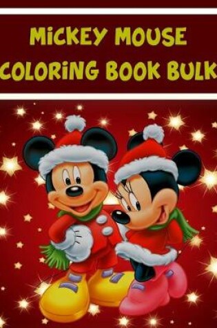 Cover of Mickey Mouse Coloring Book Bulk