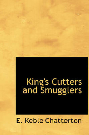 Cover of King's Cutters and Smugglers