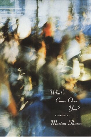 Cover of What's Come Over You
