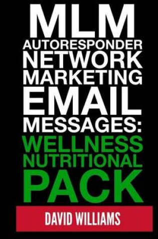 Cover of MLM Autoresponder Network Marketing Email Messages