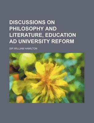 Book cover for Discussions on Philosophy and Literature, Education Ad University Reform