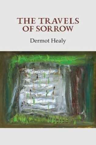 Cover of The Travels of Sorrow