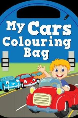 Cover of My Cars Colouring Bag