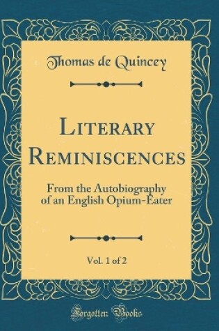 Cover of Literary Reminiscences, Vol. 1 of 2
