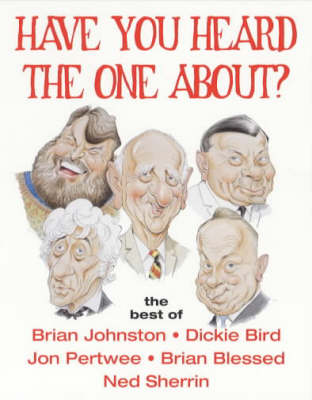 Book cover for Have You Heard the One About?