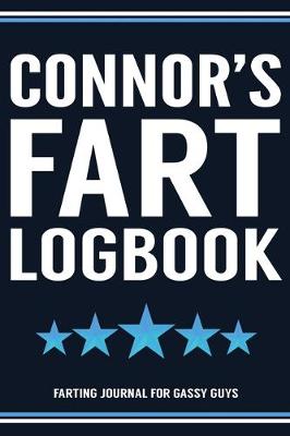 Book cover for Connor's Fart Logbook Farting Journal For Gassy Guys