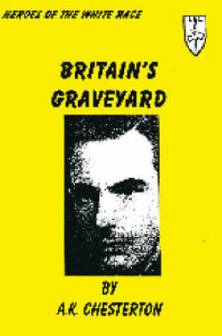 Cover of Britain's Graveyard