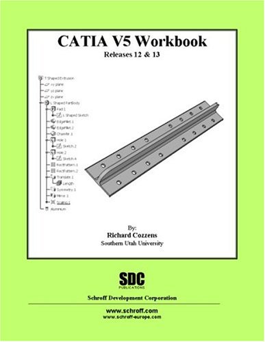 Book cover for Catia Version 5 Workbook,Releases 12 and 13