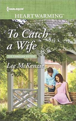 Cover of To Catch a Wife