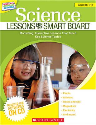Cover of Science Lessons for the Smart Board(tm) Grades 1-3