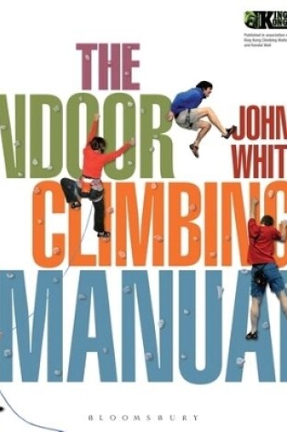 Cover of The Indoor Climbing Manual