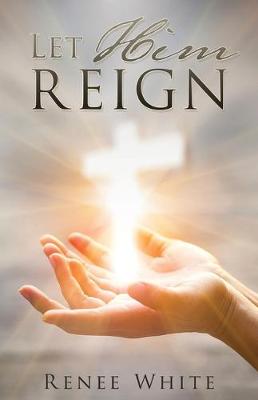 Book cover for Let Him Reign