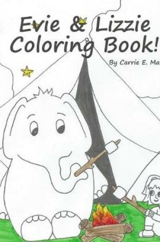 Cover of Evie & Lizzie Coloring Book!