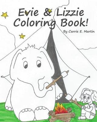 Book cover for Evie & Lizzie Coloring Book!