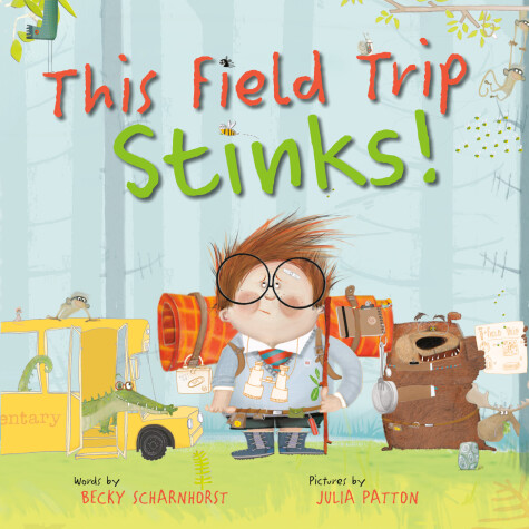 Cover of This Field Trip Stinks!