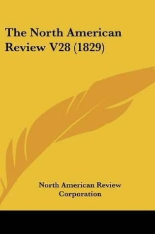 Cover of The North American Review V28 (1829)