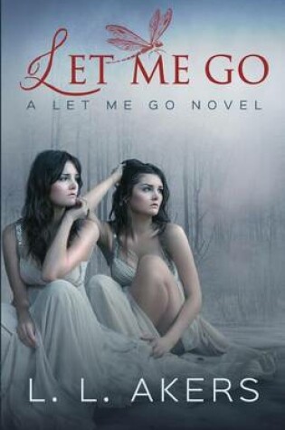 Cover of Let Me Go